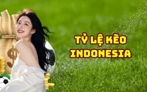 tỷ lệ kèo Indonesia - talentondemand.com.mx